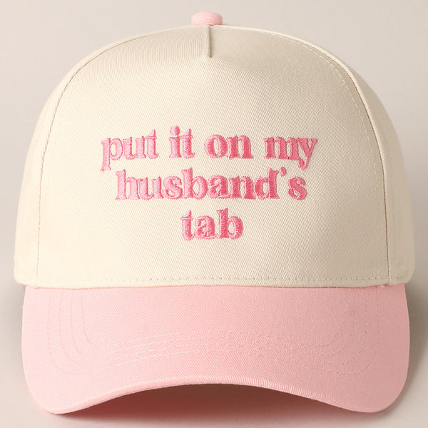 Put It On My Husband's Tab Embroidery Canvas Cap-2 Colors