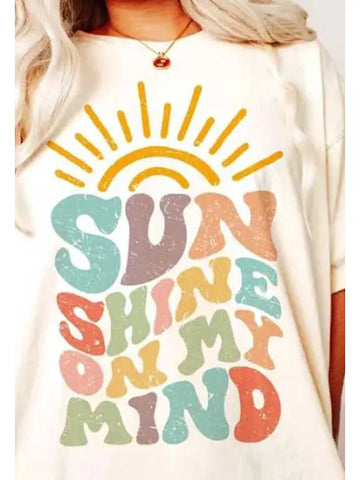 Sunshine On My Mind Tee