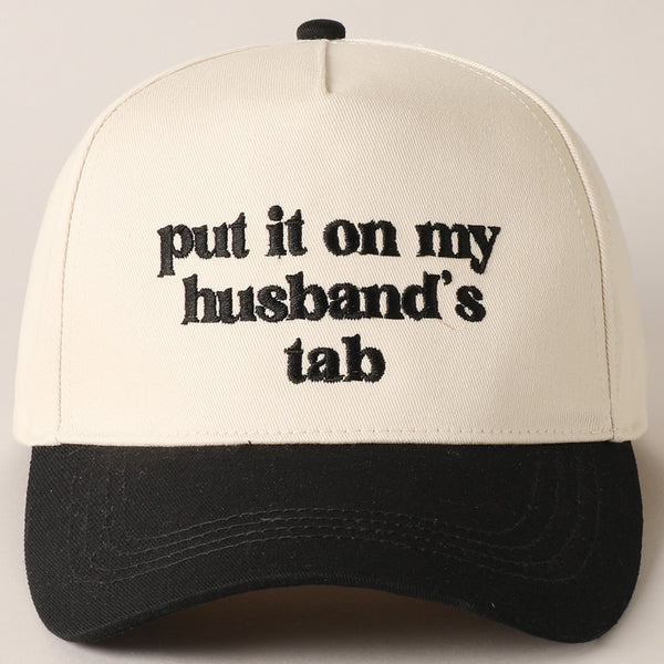 Put It On My Husband's Tab Embroidery Canvas Cap-2 Colors