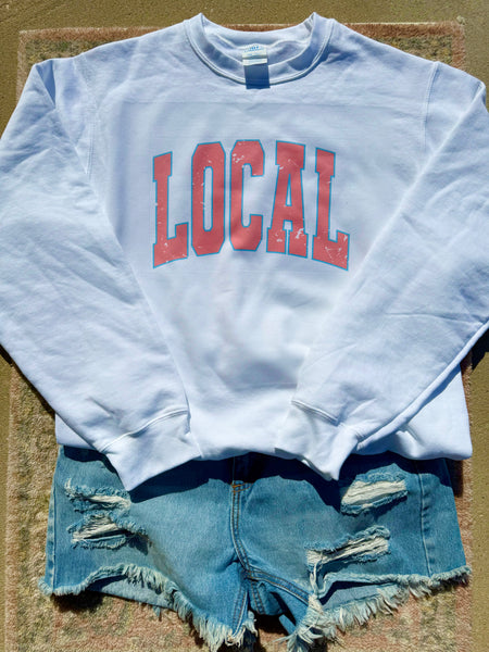 "Local" Sweatshirt