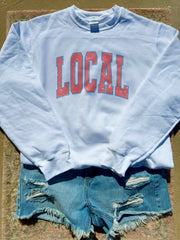 "Local" Sweatshirt