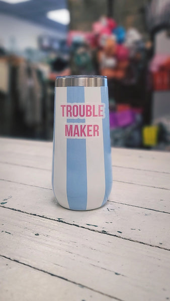 Trouble Maker Champagne Tumbler