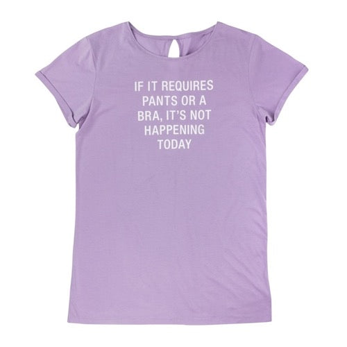 If It Requires Pants Pajama Tee