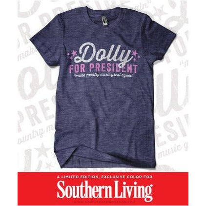 Dolly For President Tee